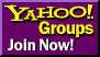 Join the yahoo group now!